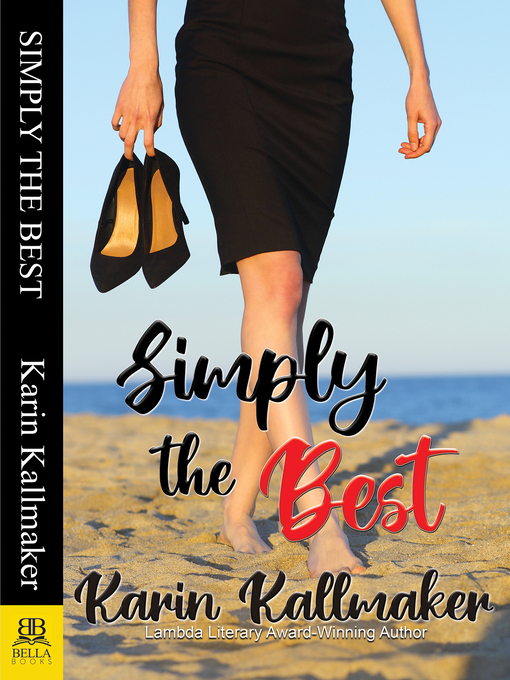 Title details for Simply the Best by Karin Kallmaker - Available